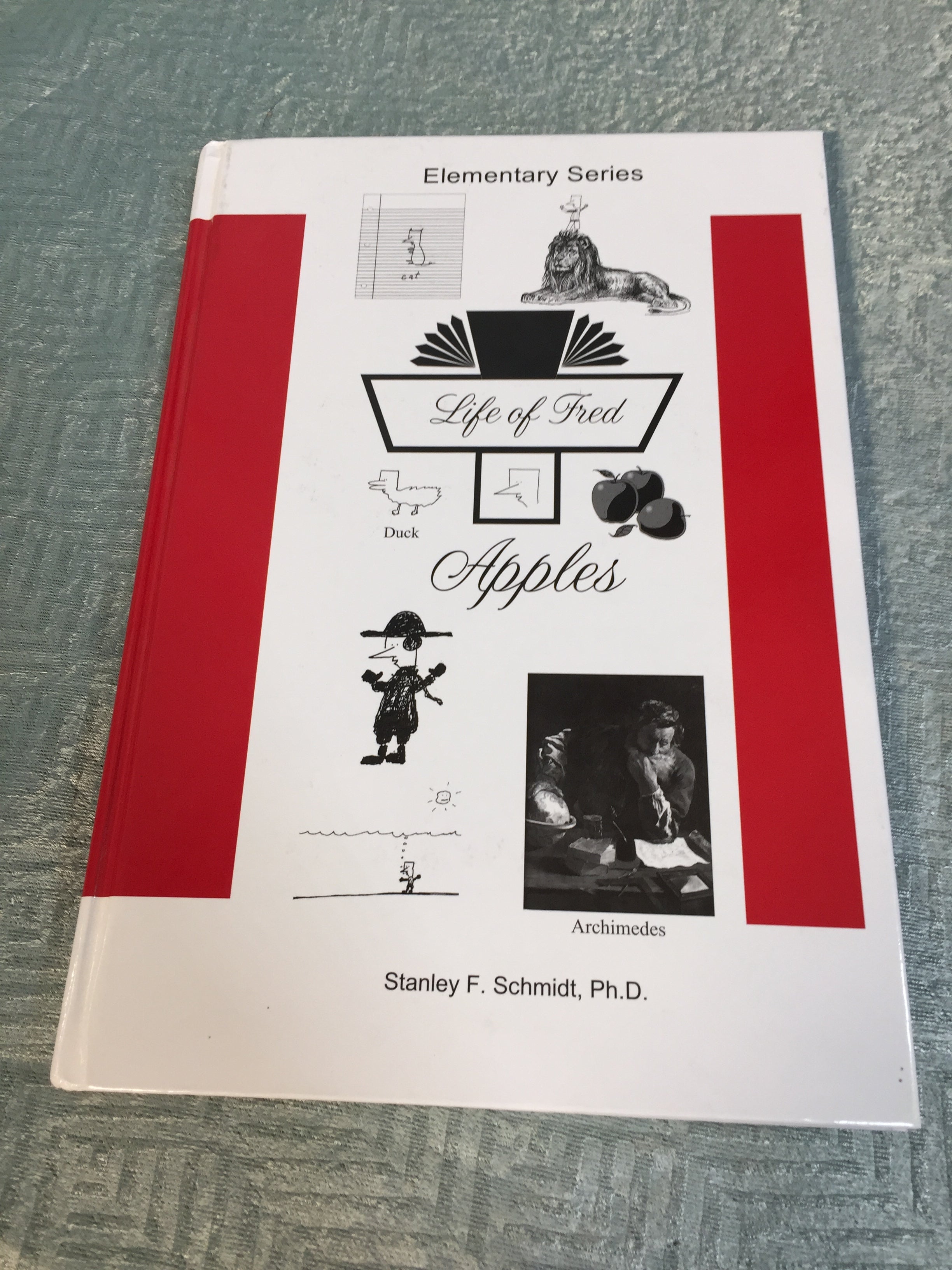 Life of Fred - Apples by Stanley F. Schmidt, Ph.D. (7515674083566)